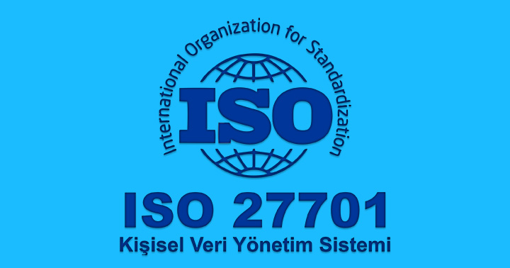 ISO 27701:2017 Kişisel Veri Yönetim Sistemi